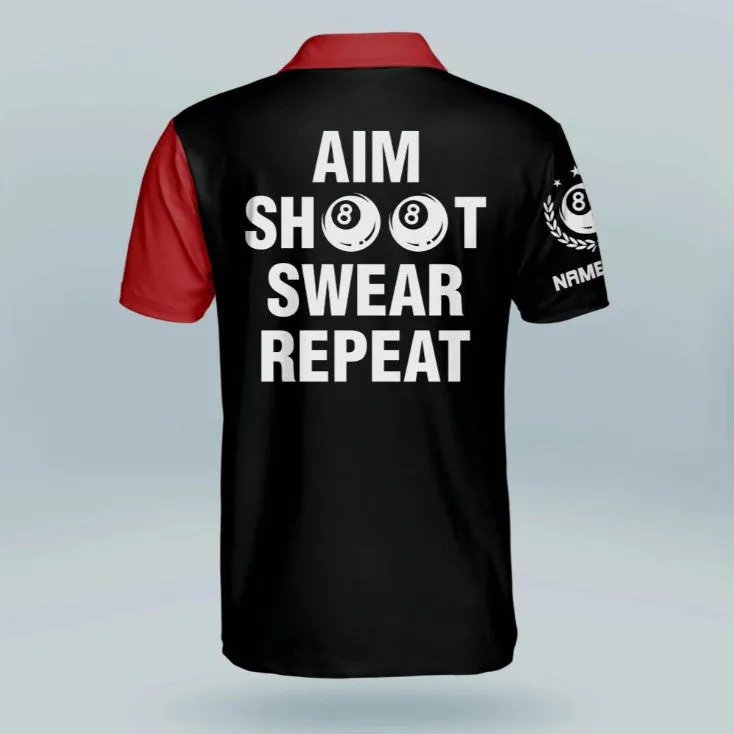 Aim Shoot Swear Repeat Billiard Polo Shirts for Men, Custom name ball shirt, Billiard 3D Apparel