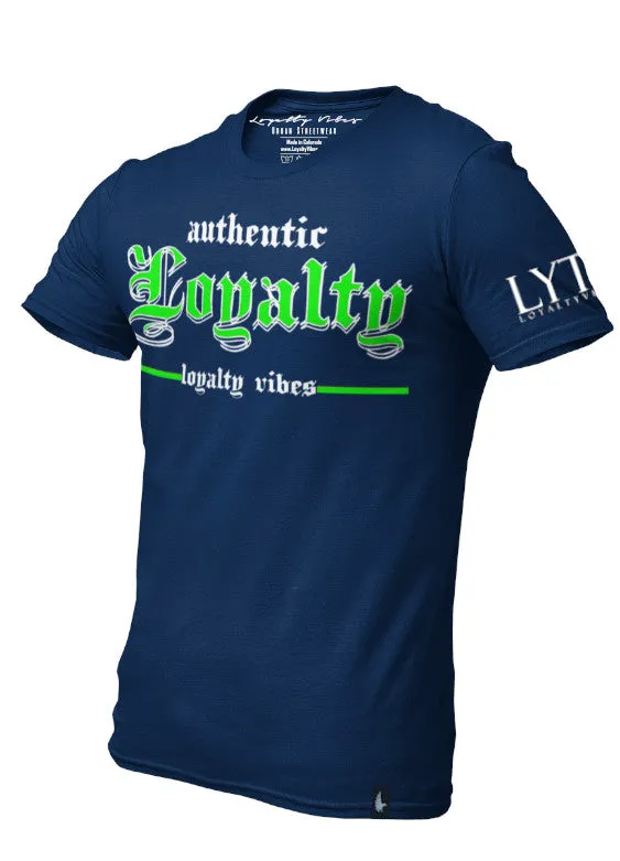 Authentic Loyalty T-Shirt