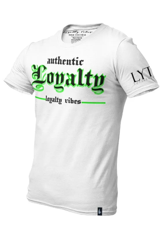 Authentic Loyalty T-Shirt