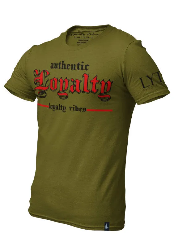 Authentic Loyalty T-Shirt