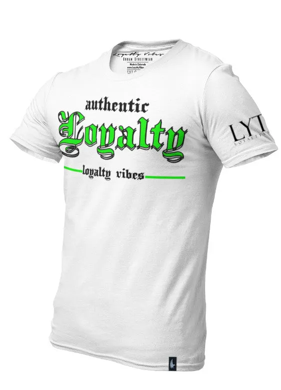 Authentic Loyalty T-Shirt