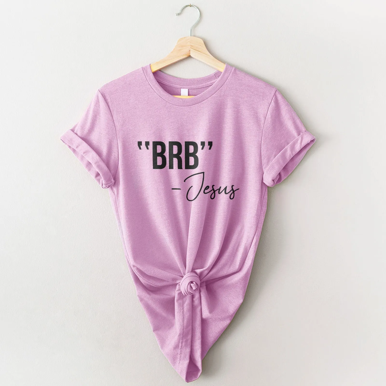 BRB Tee Shirts For Women - Christian Shirts for Women - Religious Tee Shirts