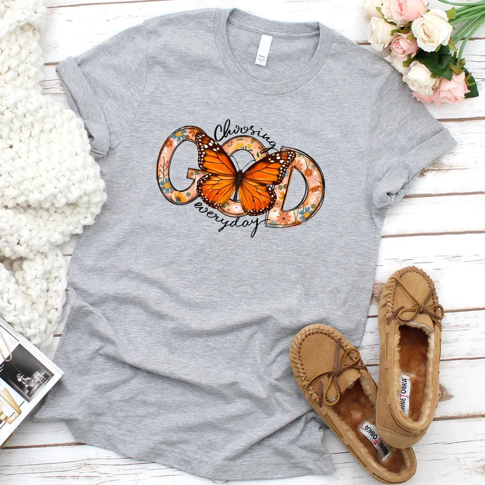 Choosing God Everyday T-Shirt - Butterfly T-Shirt - Religious Shirts For Women - Ciaocustom