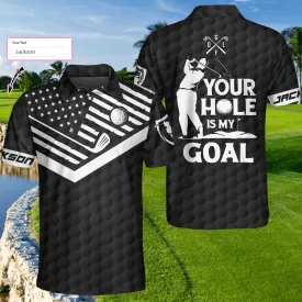 Customized Black American Flag Men Golf Shirt, Your Hole Is My Goal Custom Polo Shirt, Golfer Shirts Coolspod