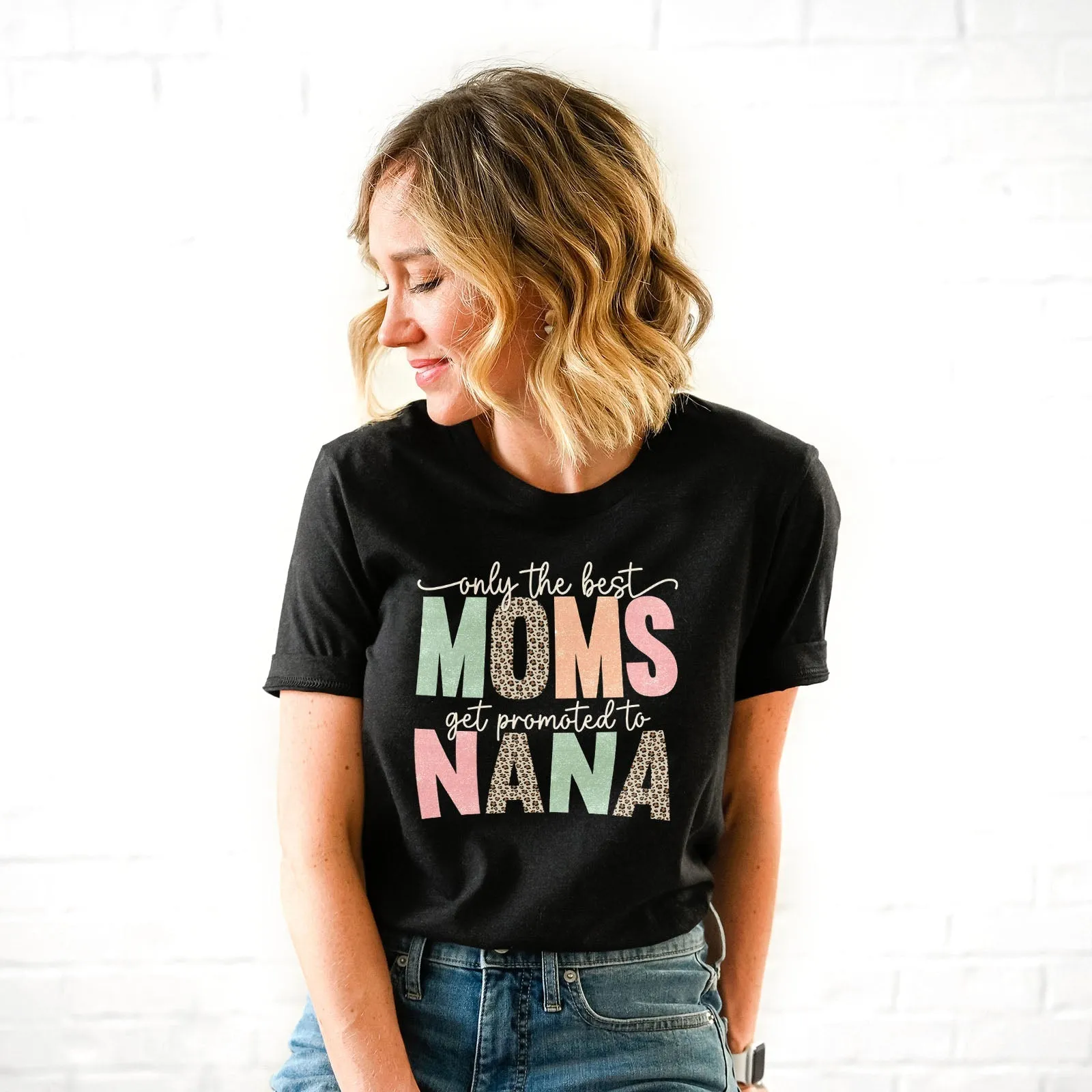 Only The Best Moms Get Promoted Tee Shirts For Women - Christian Shirts for Women - Religious Tee Shirts