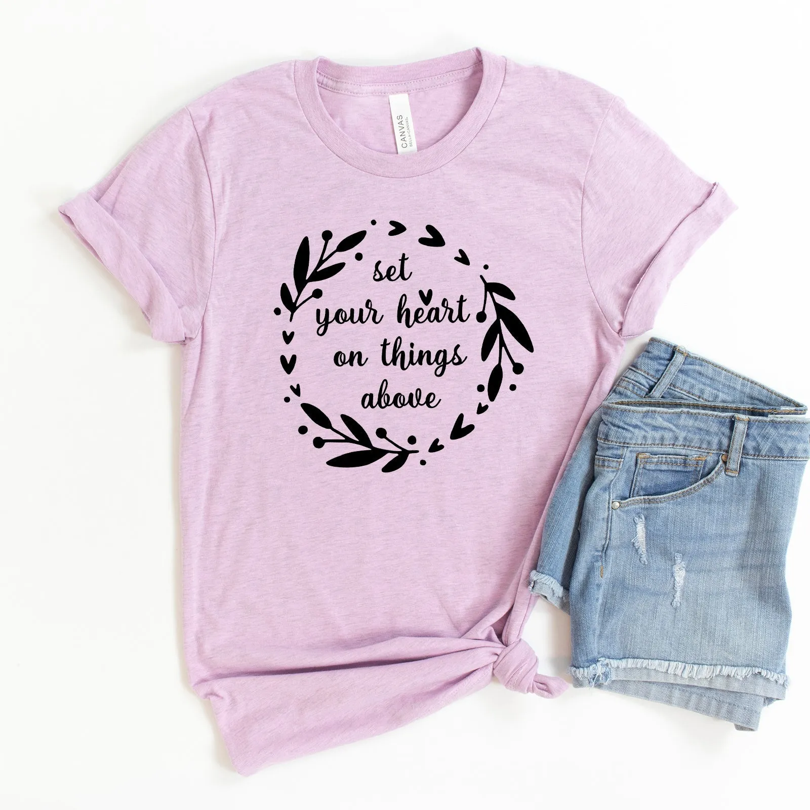 Set Your Heart Tee Shirts For Women - Christian Shirts for Women - Religious Tee Shirts